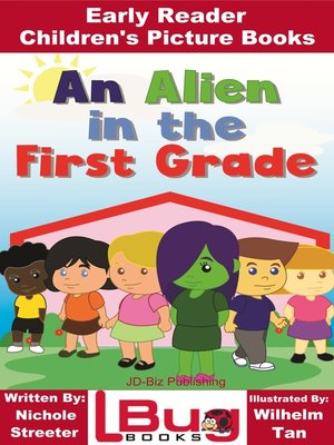 cover image of An Alien in the First Grade